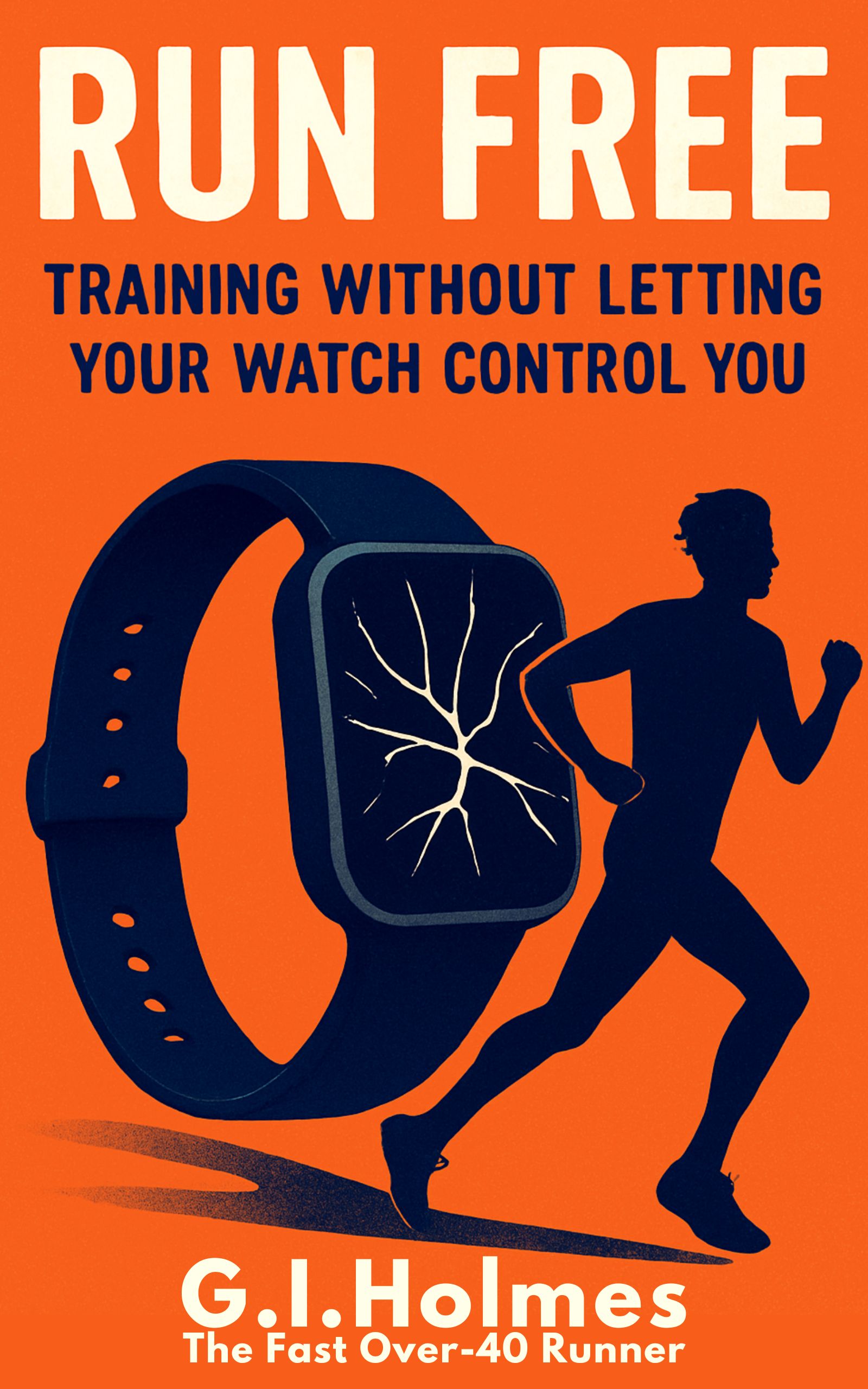 Run Free: Training Without Letting Your Watch Control You0